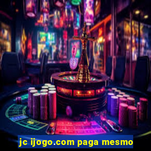 jc ijogo.com paga mesmo